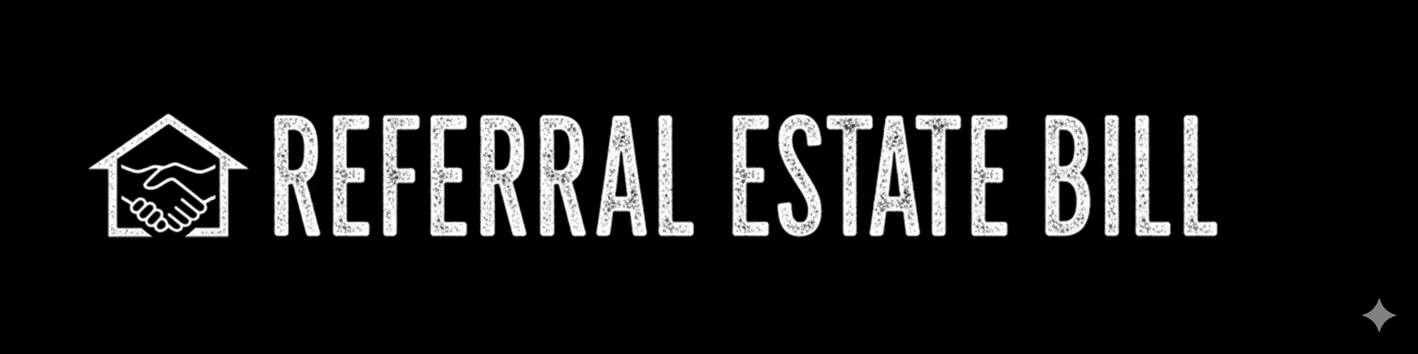 Referral Estate Bill